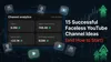 15 Successful Faceless YouTube Channel Ideas (and How to Start)